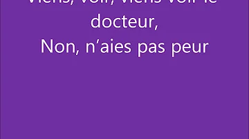 parole viens voir le docteur doc gyneco