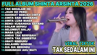 TAK SEDALAM INI - SHINTA ARSINTA FULL ALBUM DANGDUT KOPLO TERBARU