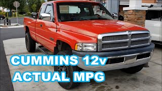 What MPG can a Dodge Ram 12v Cummins actually get? (driving conservatively)