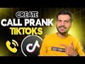 How to Create Call Prank Videos for TikTok That Go Viral Instantly!