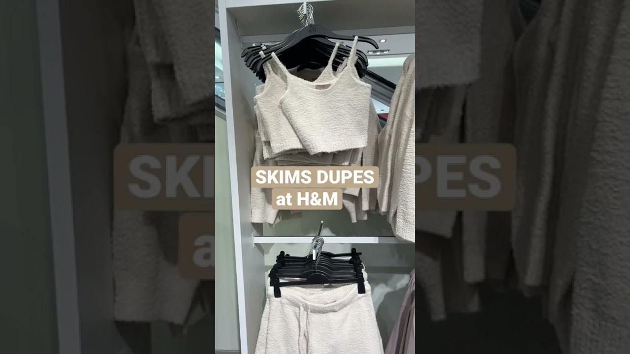 SKIMS Cozy Collection Dupes at H&M 