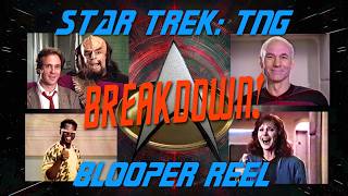 TNG Bloopers Reveal Lost Scenes & Deleted Lines!