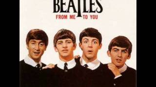 Video thumbnail of "The Beatles From Me To You"