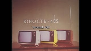 Propaganda da televisão soviética Yunost-402