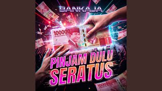 Download lagu Pinjam Dulu Seratus