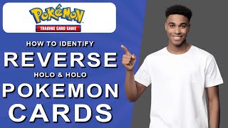 How to identify reverse holo and holo pokémon cards (2024)