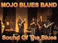 Mojo blues band  1992  sound of the blues  dimitris lesini blues