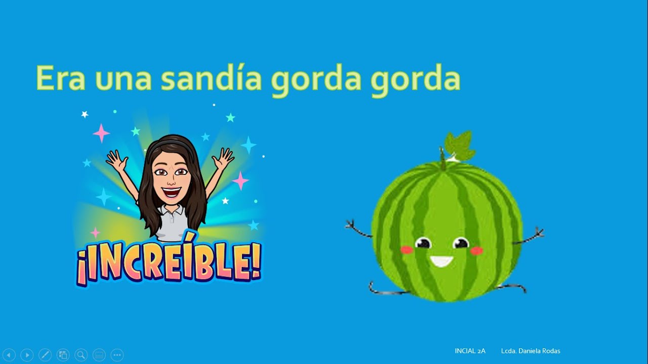 Dinámica era una sandía gorda gorda - YouTube
