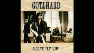 Gotthard - Lift u up