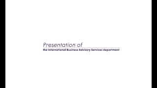 Grant Thornton France - Presentation of the International Business Advisory Services