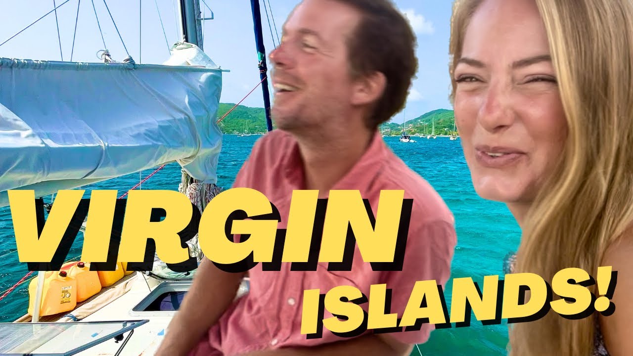*I DARE YOU TO LICK IT* | ⛵️Sailing the VIRGIN ISLANDS | Sailing Joco EP132