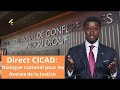 Direct cicad  suivez le lancement des assises de la justice