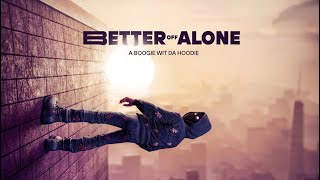 A Boogie Wit Da Hoodie - Dark King  [UNRELEASED] | Better Off Alone Resimi