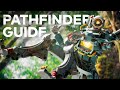 Apex Legends Guide: Pathfinder Edition