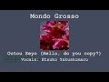 Mondo Grosso - Hello, Do You Copy? (応答せよ) ft.Etsuko Yakushimaru (Español/English Subs)