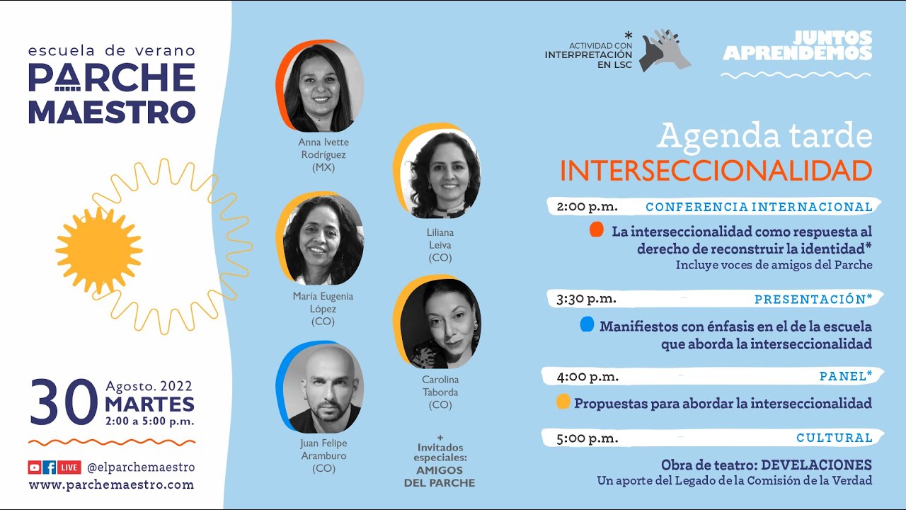 Parche Maestro 2022 | Encuentro Interseccionalidad (tarde)