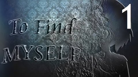 To Find Myself - Part 1 - SOLVE A MYSTERY, THEN ESCAPE - RPG Maker Horror