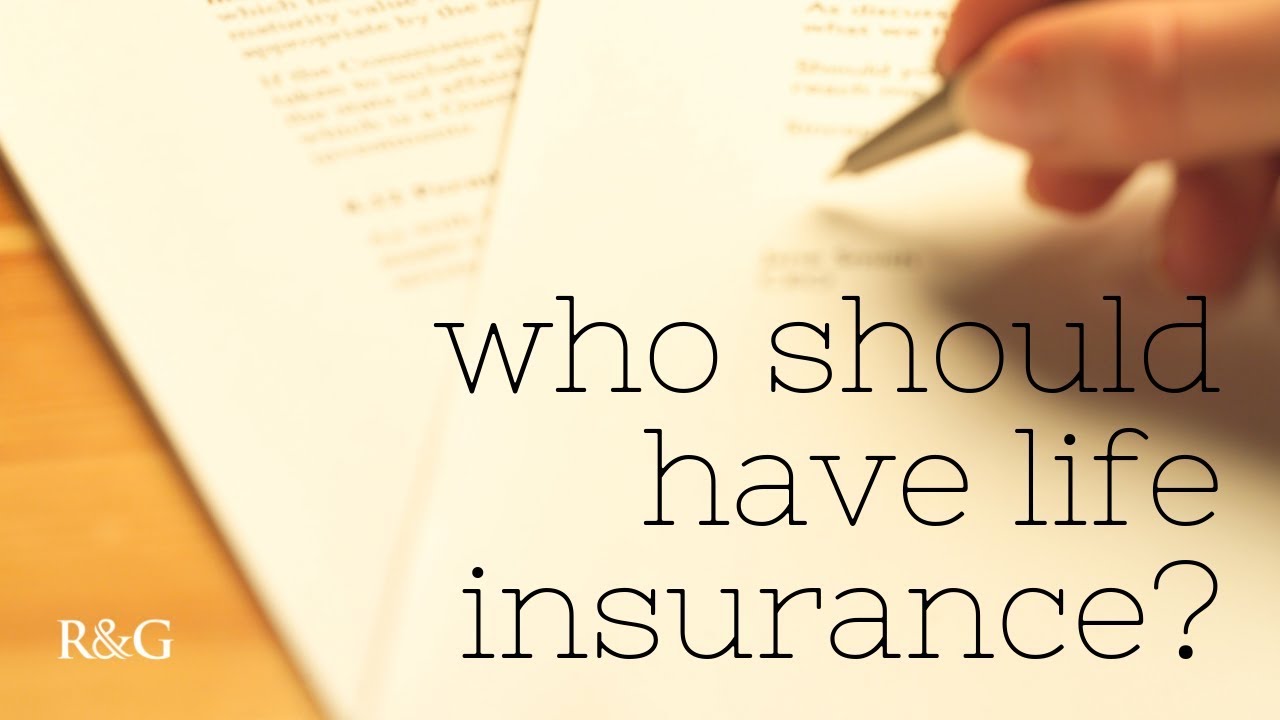 Who should buy life insurance? - YouTube