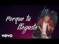 Jorge medina  porque t llegaste lyricversin banda