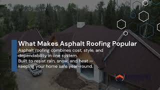Complete Homeowner’s Guide to Asphalt Roofing Systems