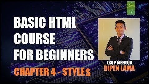 Basic HTML course for Beginners - Chapter 4 | HTML Styles (Nepali)