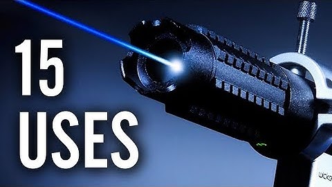 15 Uses for Lasers