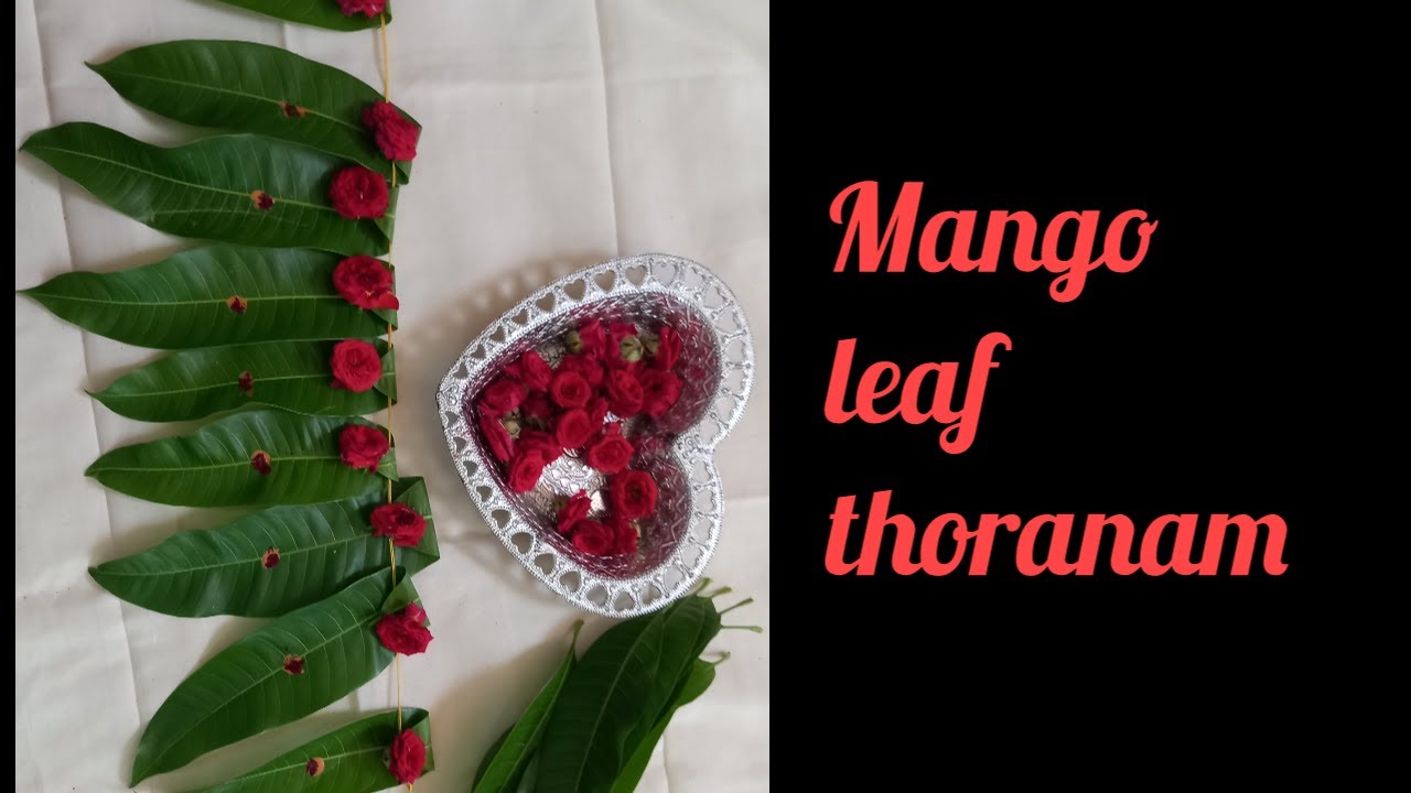 Mango leaf thoranam / decoration ideas / Festival YouTube