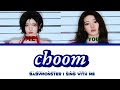 CHOOM BABYMONSTER SING WITH ME KARAOKE WITH LYRICS VER 1 