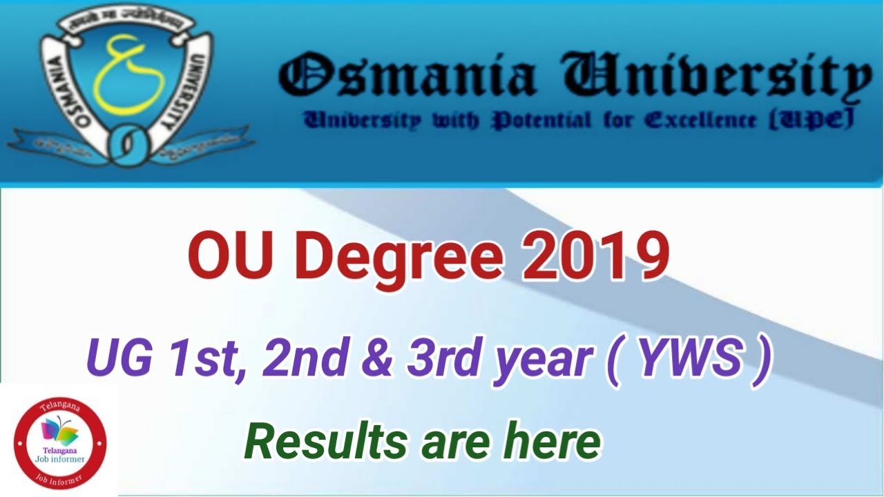OU Degree UG 1st, 2nd & 3rd year ( YWS ) Results 2019