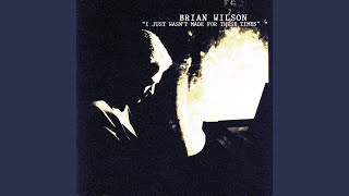 Video thumbnail of "Brian Wilson - Melt Away"