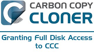 Granting Full Disk Access to CCC