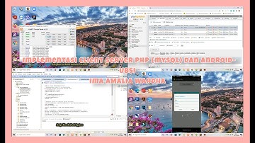 IMPLEMENTASI CLIENT SERVER PHP(MYSQL) DAN ANDROID || Teknologi Web Service