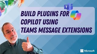 Extend Copilot for Microsoft 365 using Teams message extensions