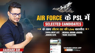 Live Interaction with Air Force PSL Cleared Candidates with Saurabh Sir I Download Saurabh Sir App 🔥
