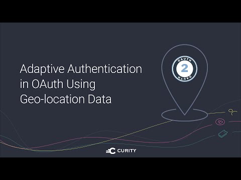 Adaptive Authentication in OAuth Using Geo-location Data