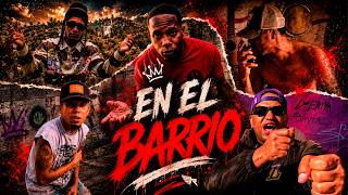 En El Barrio Ft. Rival Style, Junior Millones, La Prensa HD, El Volumentario, Veterano De Calle