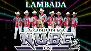 Miniatura de "Conjunto Nube 2018 - Lambada |Con SAX| 🎷 Audio HQ"