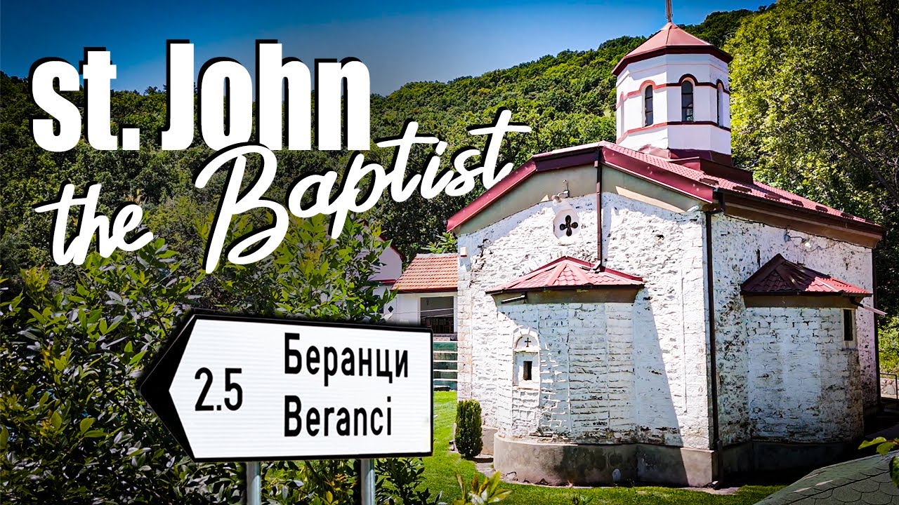 St. John The Baptist - Beranci, Macedonia