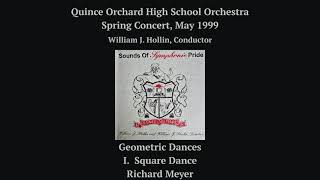 Geometric Dances,  Movement I. Square Dance - Richard Meyer - QOHS Orchestra, May 1999