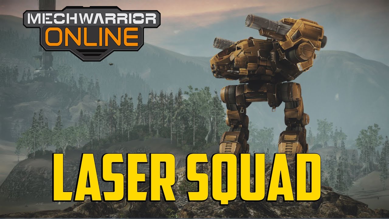Mechwarrior Online - Laser Squad - YouTube