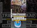 Tribu Pana-ad | Sadsad sa Calle Real | Iloilo Dinagyang Festival 2026 #IloiloDinagyangFestival2026