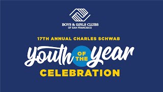 2025 Charles Schwab Youth of the Year Celebration