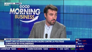 Tarek Bouhouch (Follow This) : AG de TotalEnergies, les investisseurs en colère face au plan climat