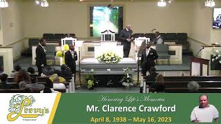 Mr. Clarence Crawford  -May 20, 2023-Leevys funeral Home