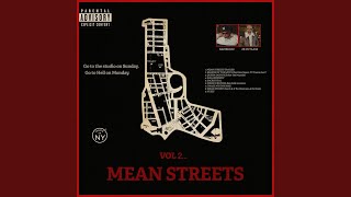 Mean Streets (feat. S.K.E. The Heistman & Ox Omni)