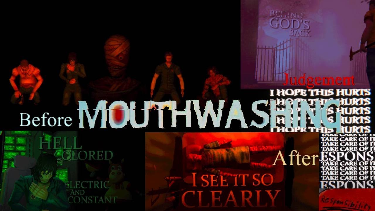 mouthwashing-but-it-s-chronologically-ordered-full-playthrough-all