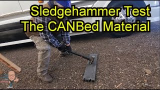 Sledgehammer Test the CANBed by RVHaulers with Gregg 1,138 views 1 year ago 5 minutes, 38 seconds