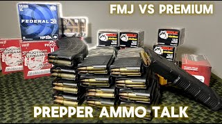 Stop Buying FMJ ammo Stockpile Discussion