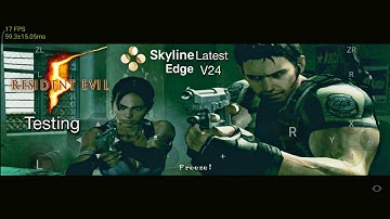 Resident Evil 5 Test Latest Skyline Edge V24 Emulator | Skyline Emulator Android | Nintendo Switch