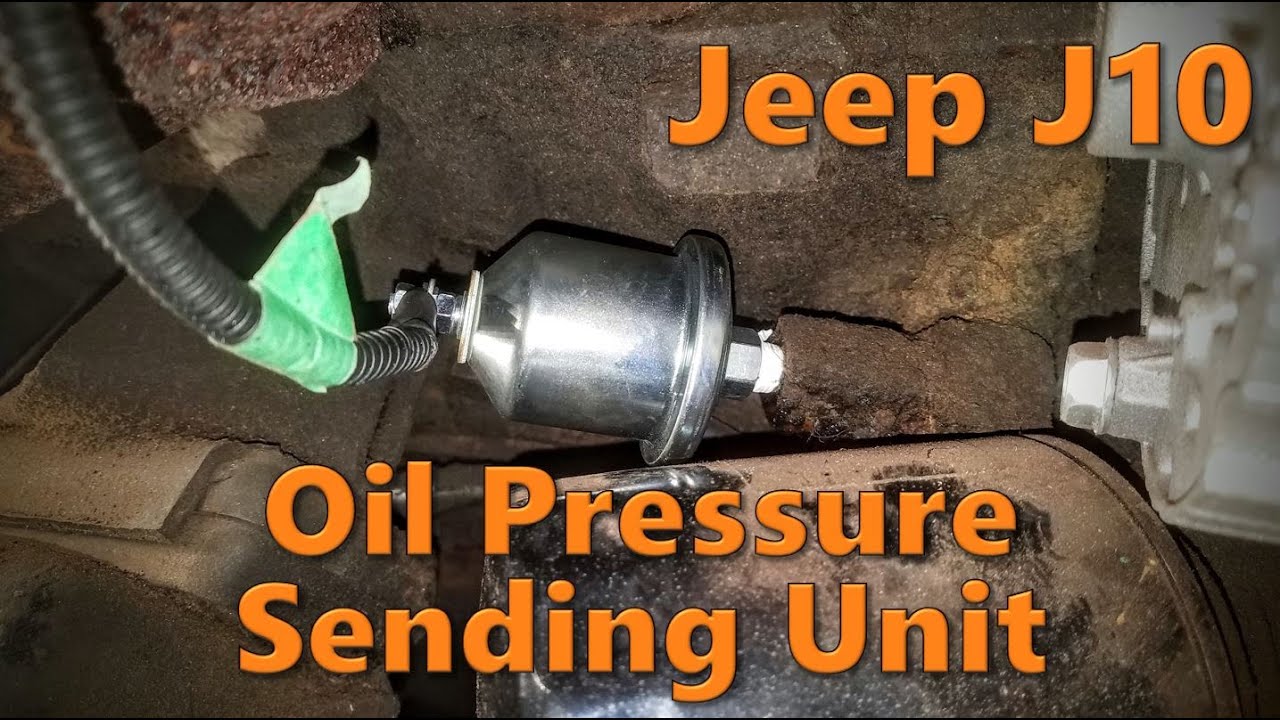 Jeep Oil Pressure Sending Unit Replacement | Jeep J10 Build - YouTube